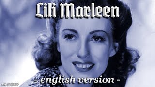 Lili Marleen German soldier love songEnglish version [upl. by Evets]