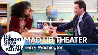 Mad Lib Theater with Kerry Washington [upl. by Jara]