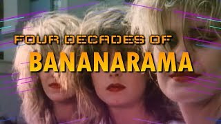 Four Decades of Bananarama Greatest Hits 1981  2019 [upl. by Moth]