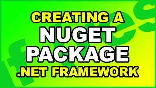 C Creating NuGet Package for Net Framework Project [upl. by Joris]