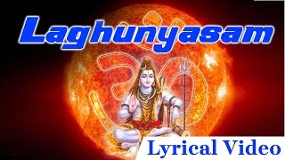 Laghunyasam with Lyrics  Rudram and Chamakam  Maha Shivaratri Special  By S Prakash Kaushik [upl. by Jessika]