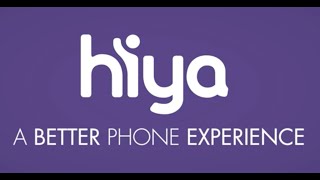 Introducing Hiya A better phone experience [upl. by Spohr]