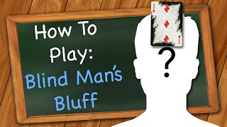 How to play Blind Mans Bluff Drinking Game [upl. by Anile]